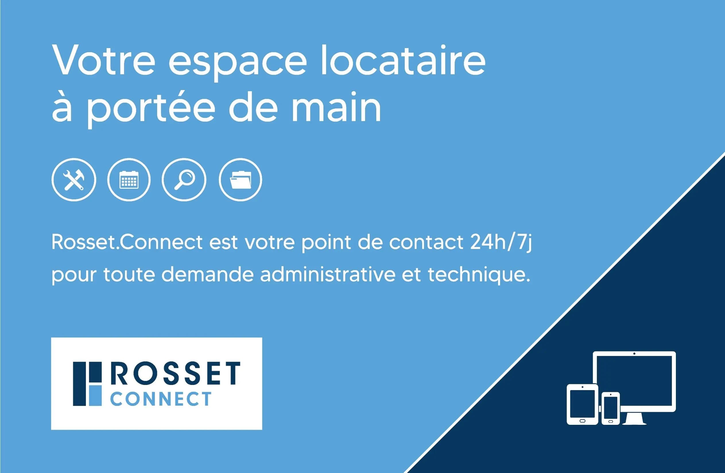 Rosset Connect locataire